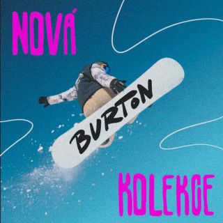 Nová kolekce Burton zimních kousků a mnoho dalšího, na naší prodejně i na e-shopu! Tak neváhej a kupuj ať máš v čem...